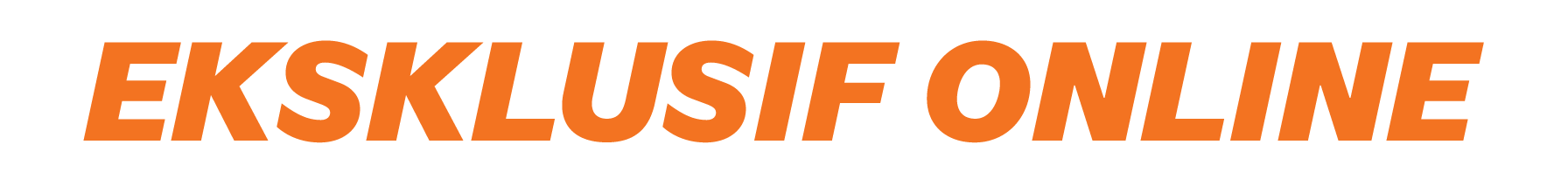 EKSKLUSIF ONLINE