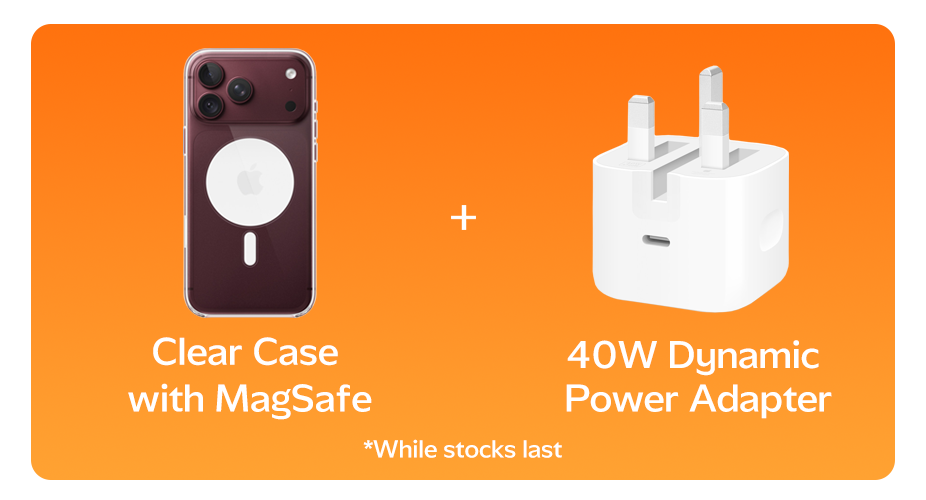 Free with your pre-order: Clear Case with MagSafe and 40W Dynamic Power Adapter. While stock last.